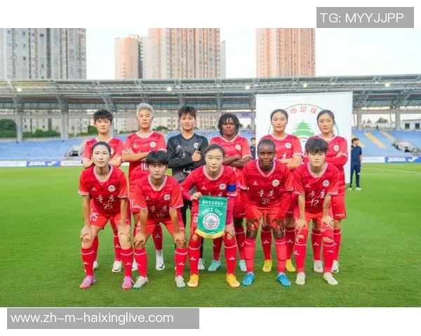 河南万仙山女足逆转永川茶山竹海女足成功晋级展现强大实力